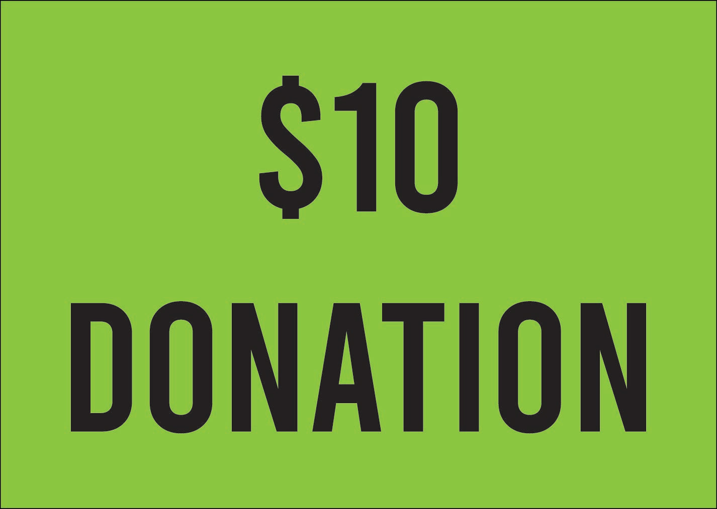 $10 Donation - the little things